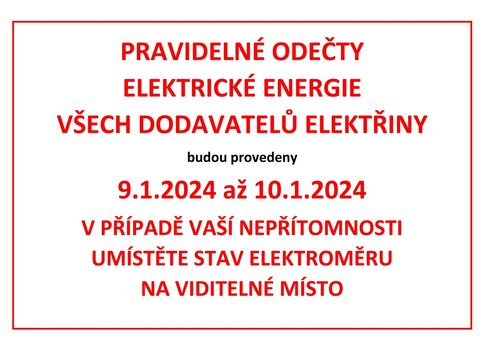 Oznámení - Pravidelné odečty elektrické energie všech dodavatelů elektřiny - 9.1.2024 až 10.1.2024.jpg