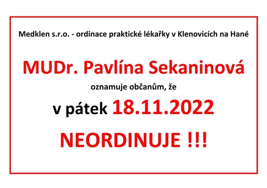 Oznámení - MUDr. Pavlína Sekaninová 18.11.2022 UZAVŘENÍ ORDINACE.jpg