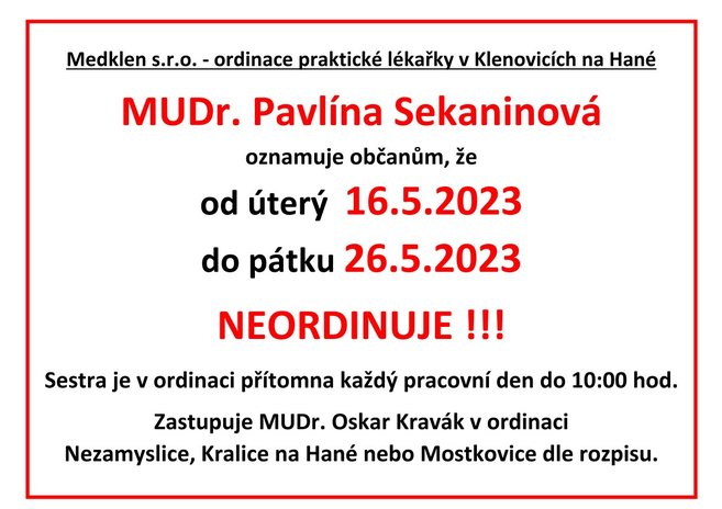 Oznámení - MUDr. Pavlína Sekaninová 16.5.2023 - 26.5.2023 NEORDINUJE.jpg